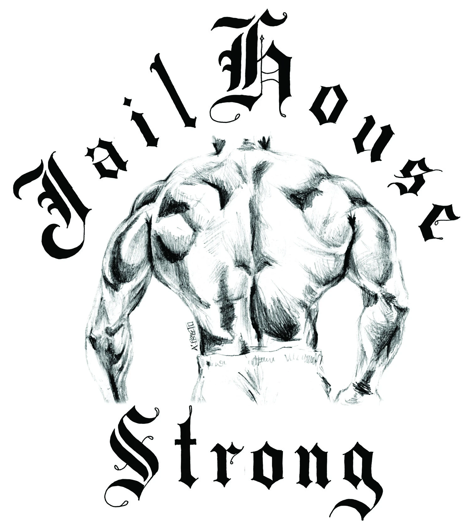 Jailhouse Strong