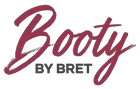 Booty By Bret
