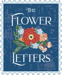 The Flower Letters