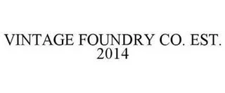 Vintage Foundry Co