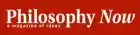 Philosophy Now